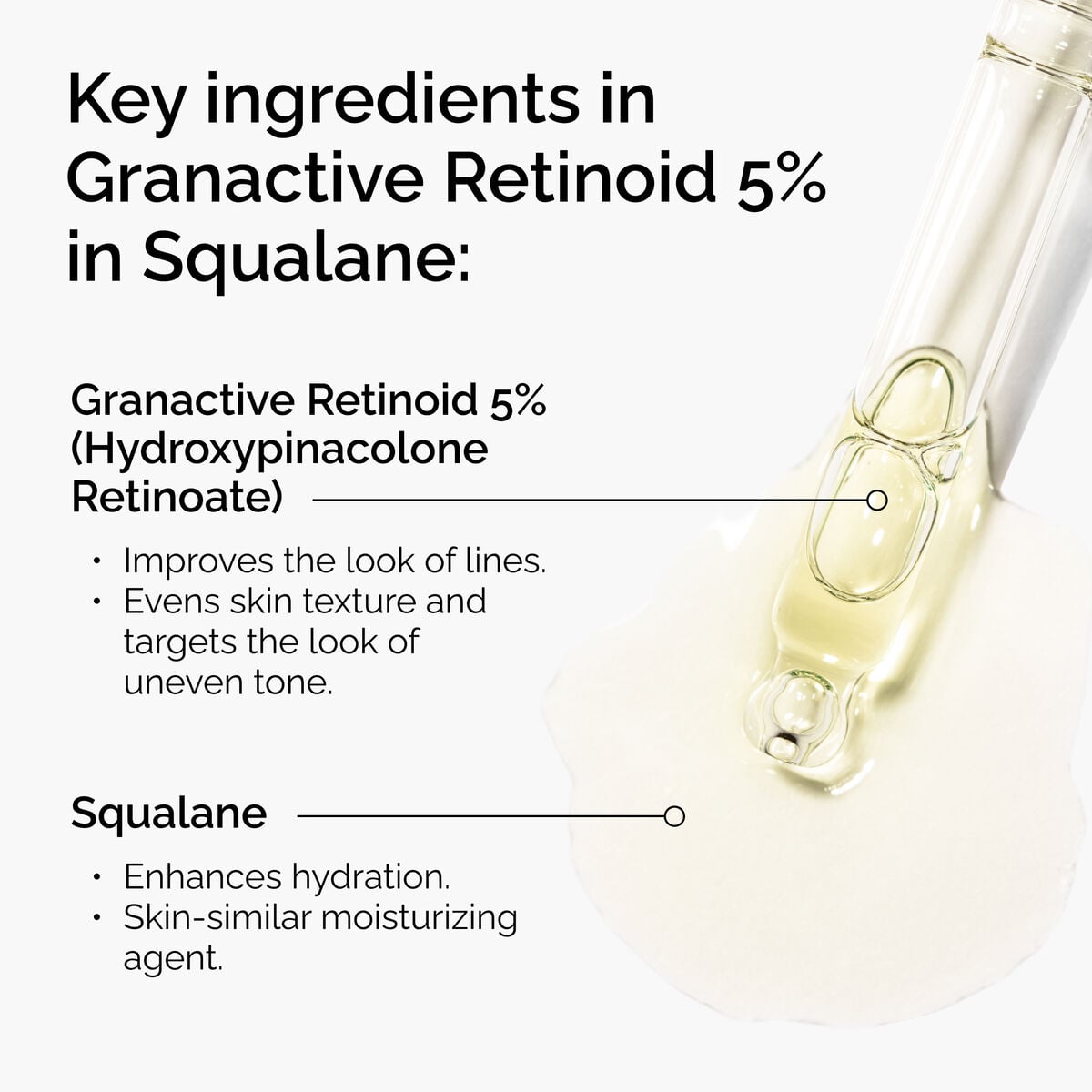 granactive-retinoid-5-in-squalane-g9 FY25-D41247-ORD-Web-PDP-Gran-5pct-Sql-1x1-EN-2.jpg